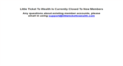 Desktop Screenshot of littletickettowealth.com
